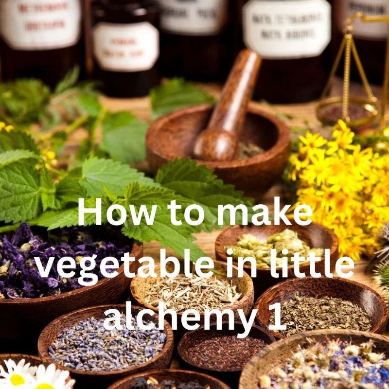 How to Make Vegetable in Little Alchemy 1: Easy Guide